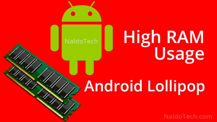 How To Fix RAM Memory Leak on Android 5.0.1 Lollipop (High ...