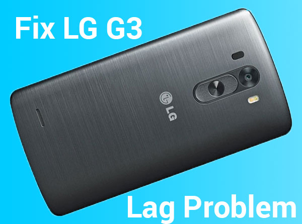 lg-g3-fix-lag