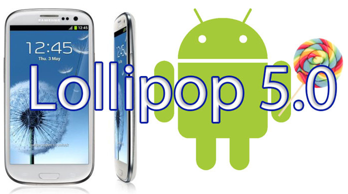 Samsung Galaxy S3 Android 5 0 Lollipop Aosp Rom Download Install Naldotech