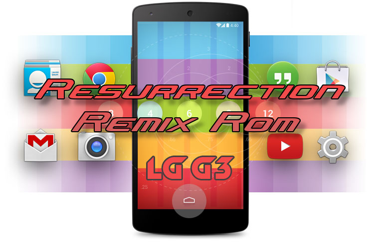 resurrection remix lg g3 android 5.0.2 lollipop