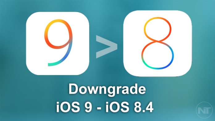 downgrade ios 9 ios 8.4