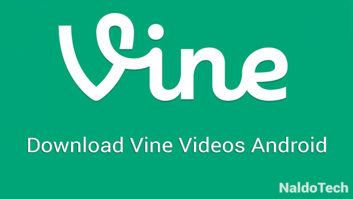 download vine videos android