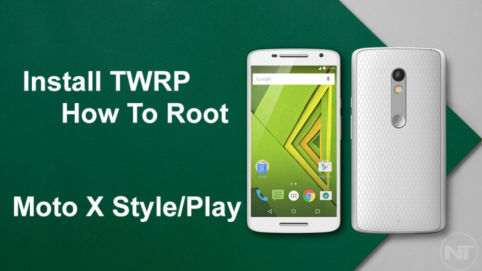 root twrp moto x play style