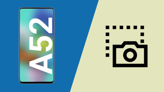 galaxy a52 screen capture