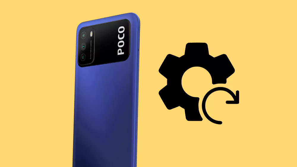 How To Reset and Wipe Data on Xiaomi Poco M3
