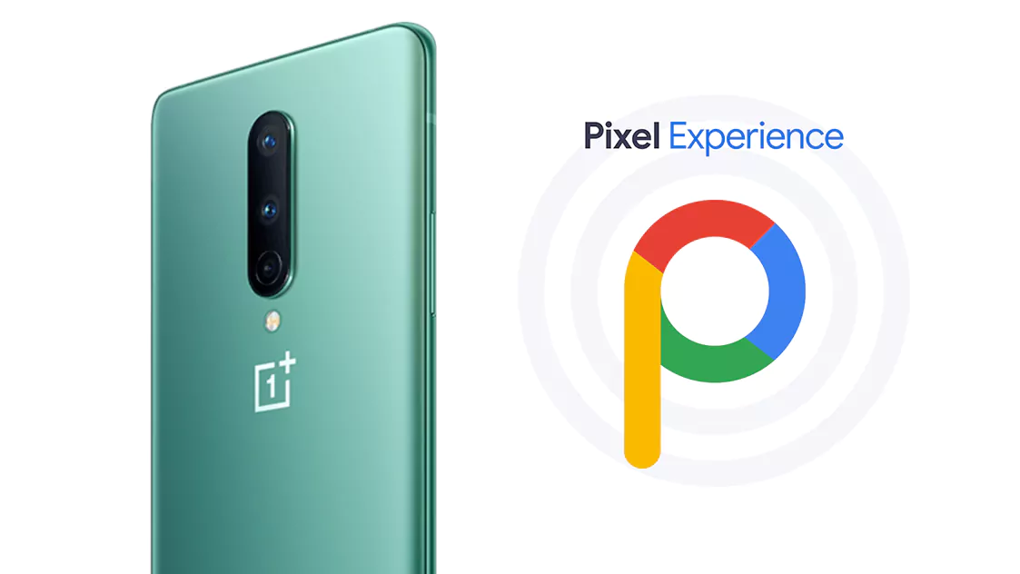 download pixel experience rom android 11 oneplus 8