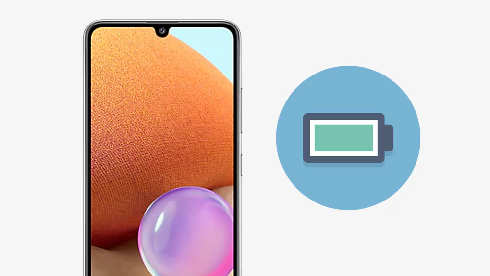 improve galaxy a32 battery life