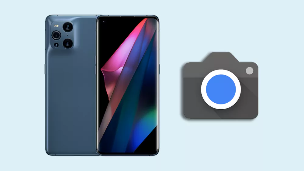 Download Google Camera for OPPO Find X3 Pro (GCam 8.2 APK)