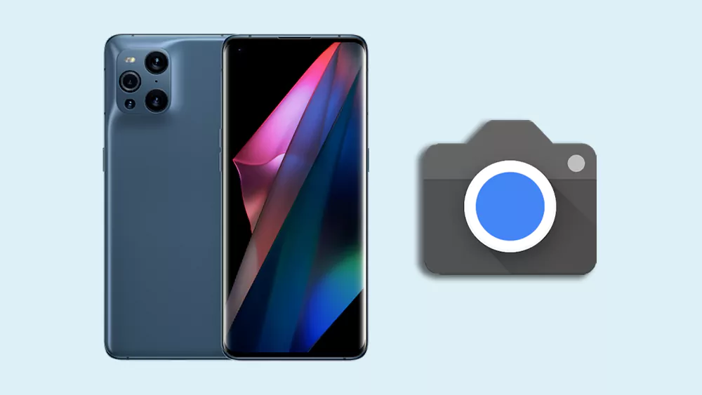 oppo find x3 pro gcam google camera