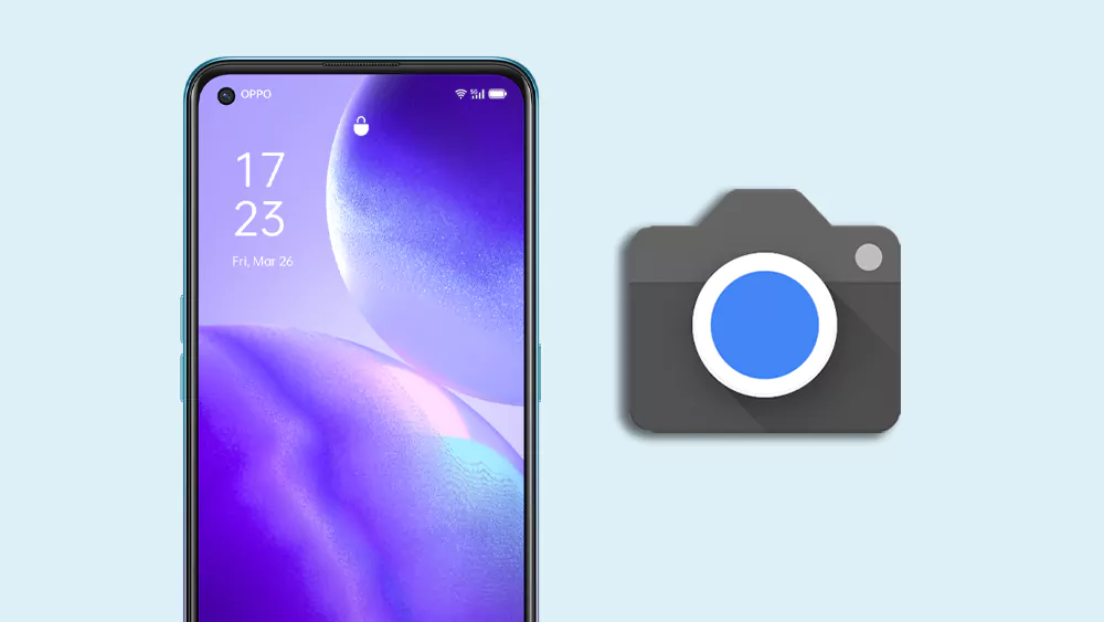 oppo reno5 z google camera gcam