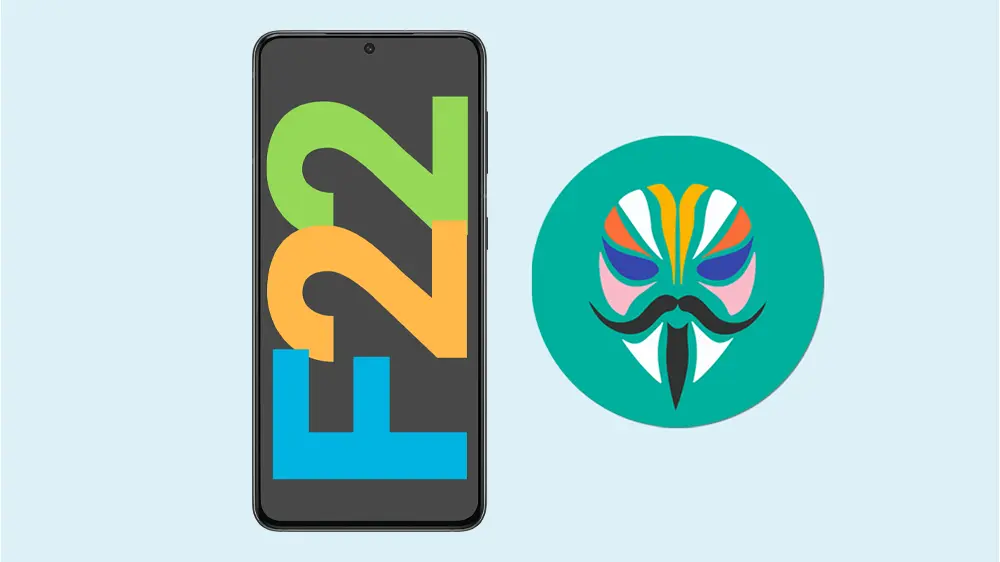 Samsung Galaxy F22 root magisk