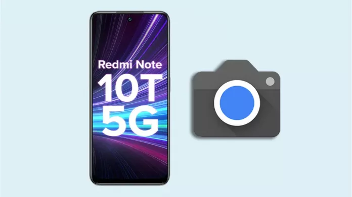 Redmi Note 10T google camera gcam apk